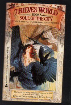 Soul of the City: Thieves' World, Book 4, 5,7, 8. and stealer's Sky Book 12